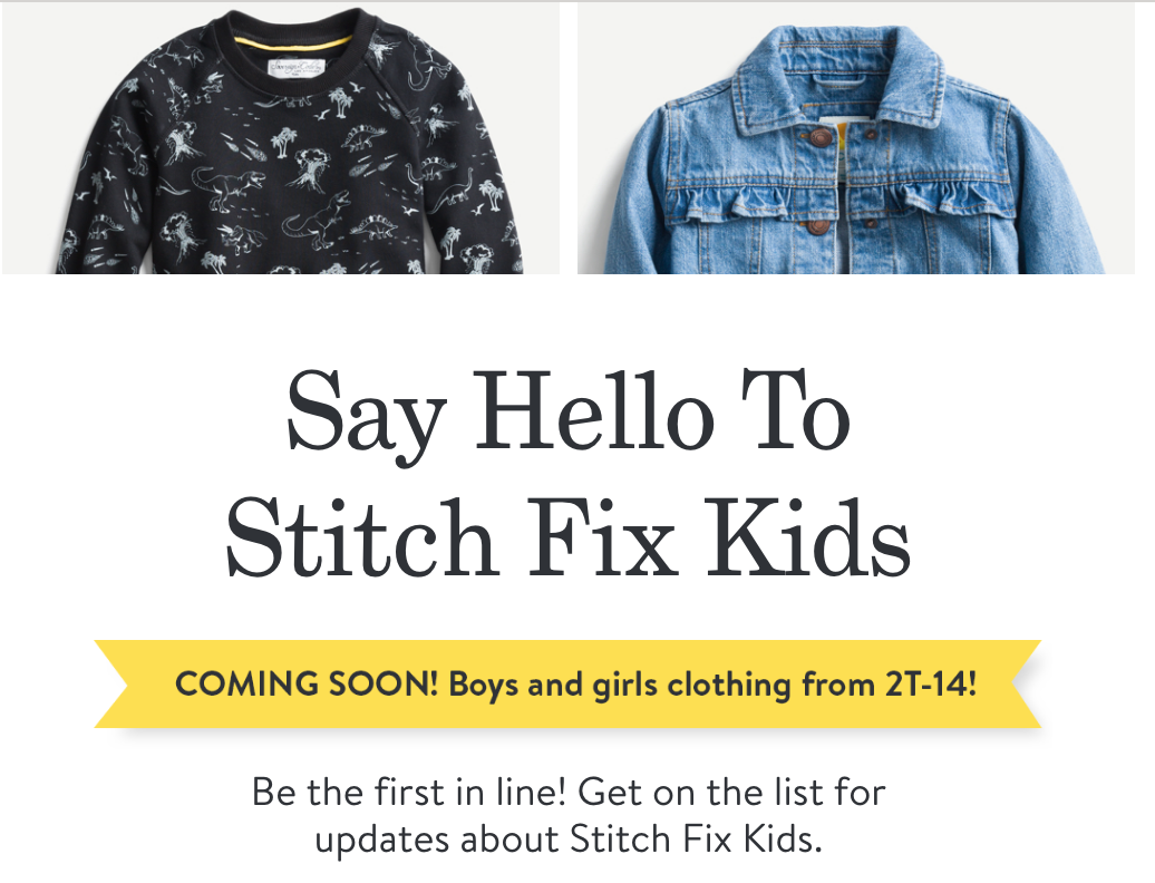 Stitch Fix Kids Launching Soon! Get on the Waitlist!