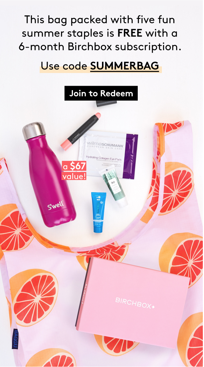 Birchbox Coupon – Free 6-Piece Summer Bag with 6-Month Subscription!