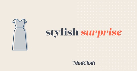 ModCloth Stylish Surprise – Available Now!