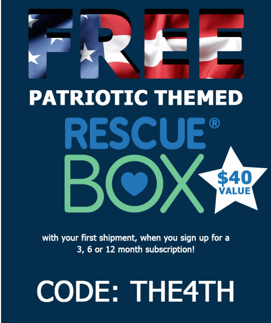 RescueBox 4th of July Coupon – FREE Box with Pre-Paid Subscription!