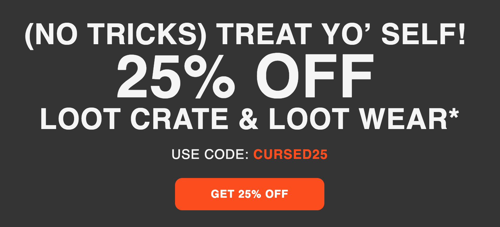 Loot Crate Flash Sale – 25% Off Core Crate & Loot Wear!