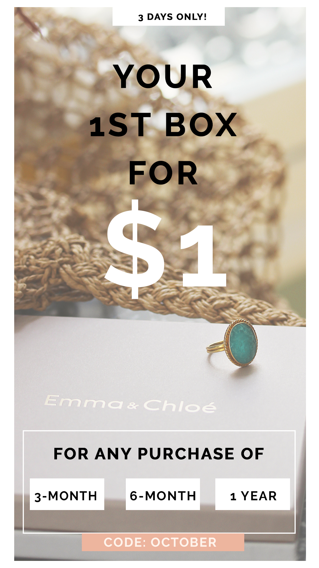 Emma & Chloe Deal – First Box For $1 With Pre-Paid Subscription!