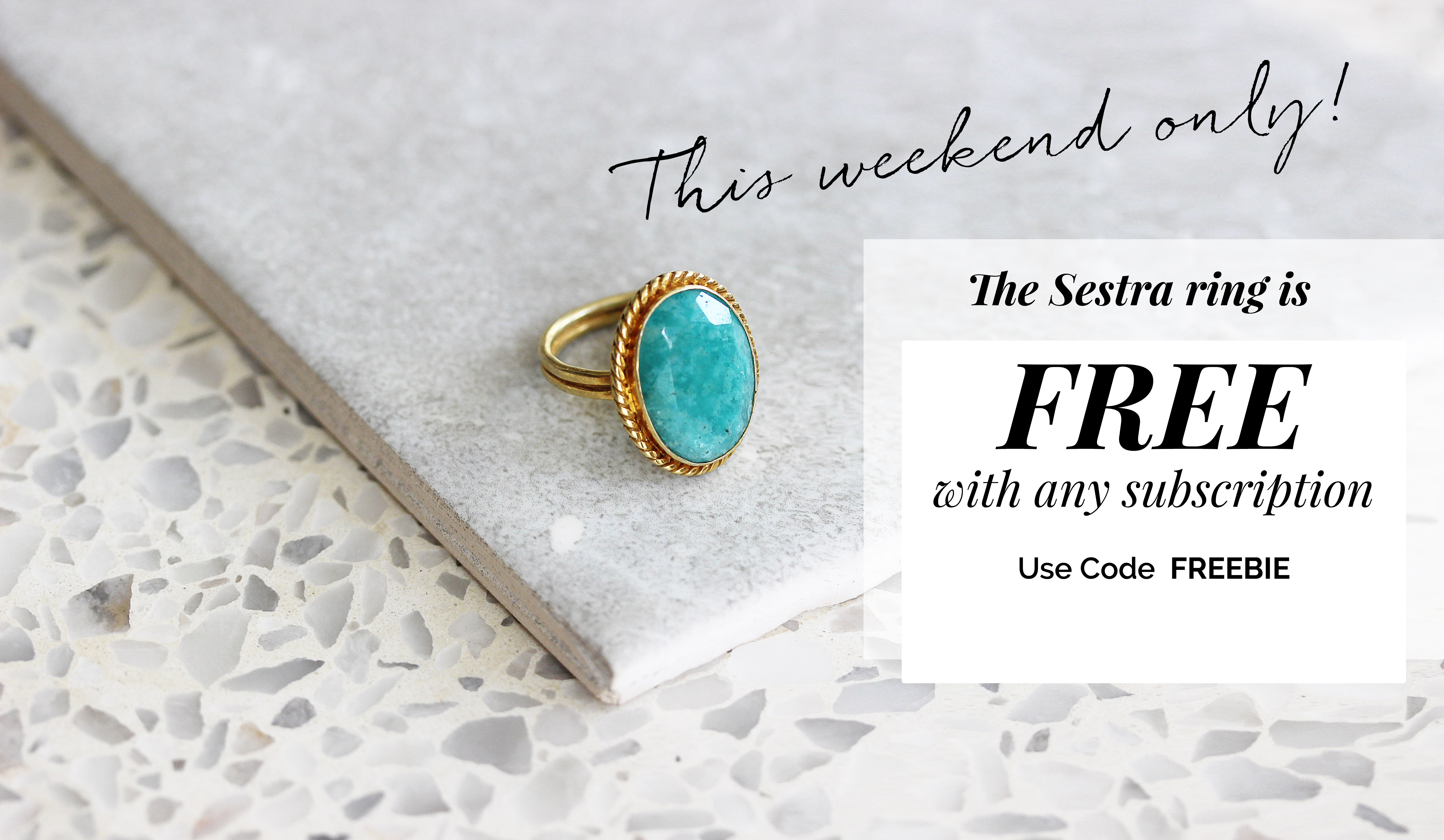 Last Day! Emma & Chloe Coupon – FREE Sestra Ring With Subscription!