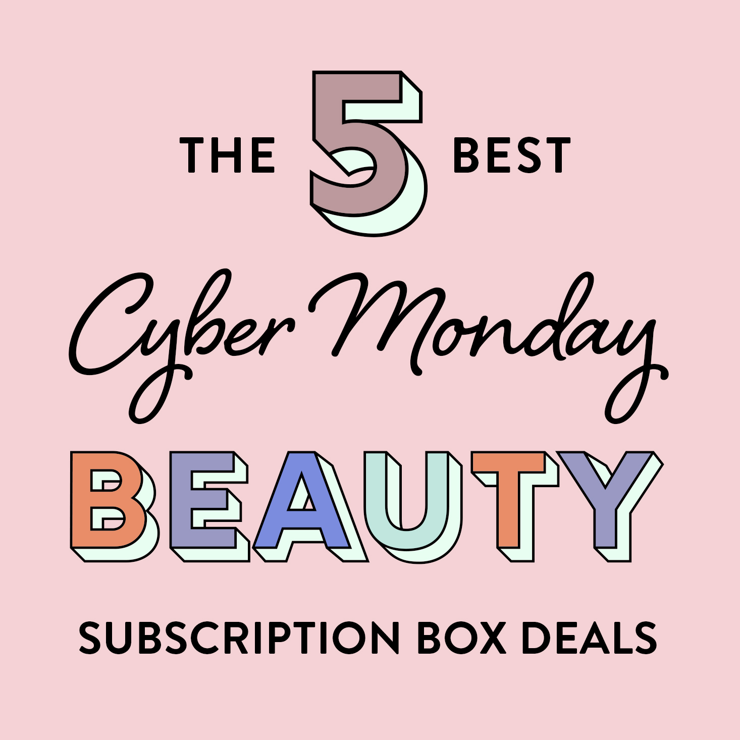 The 5 Best Cyber Monday Beauty Subscription Box Deals!