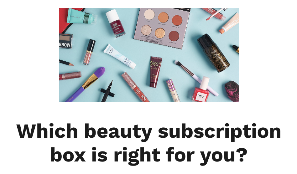 Beauty Subscription Box Quiz MSA