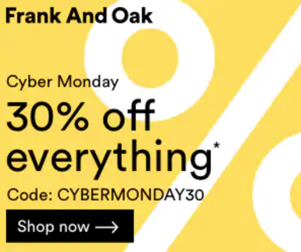 Frank and Oak Cyber Monday Sale – 30% Off Sitewide!