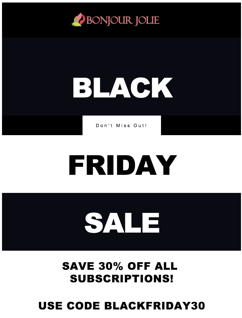 Bonjour Jolie Black Friday Deal – 30% off Any Subscription!