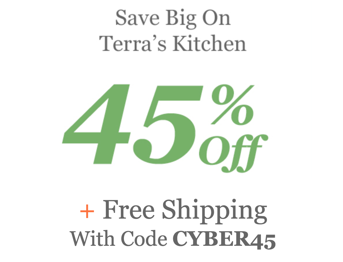 Extended! Terra’s Kitchen Black Friday Coupon – 45% Off Your First Box!