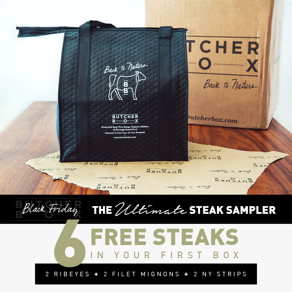 Butcher Box Black Friday Deal – 6 Free Steaks With Your Order