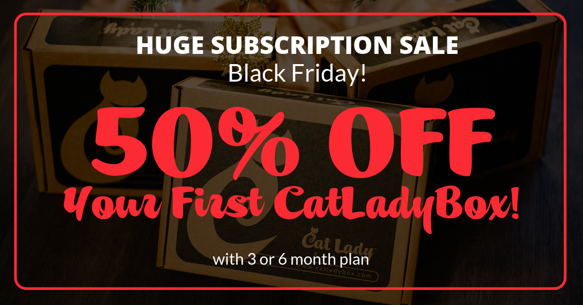 CatLadyBox Black Friday Sale – 50% Off Your First Box + Deals on Past Items & Gifts