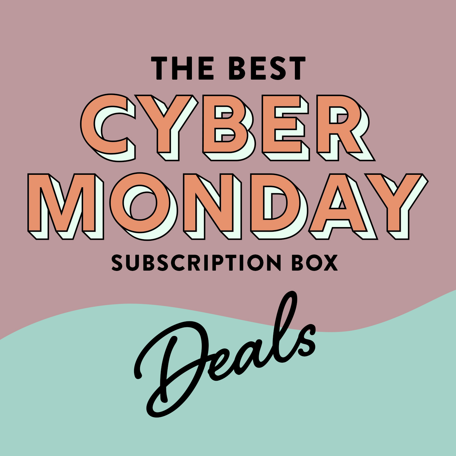 Grab These 23 Cyber Monday Subscription Deals Before They Expire!