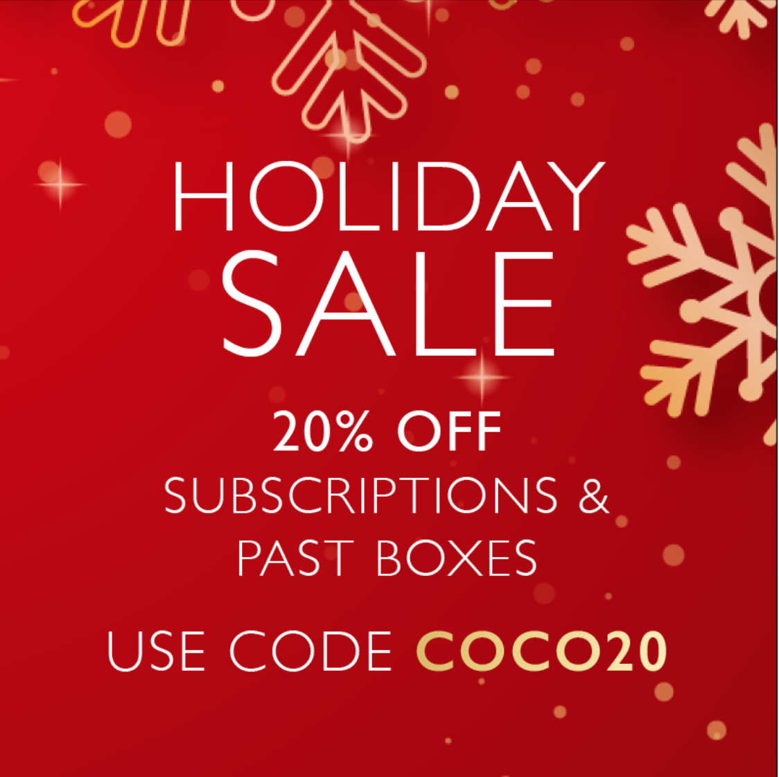 Cocotique Holiday Sale – 20% Off Subscriptions & Past Boxes!