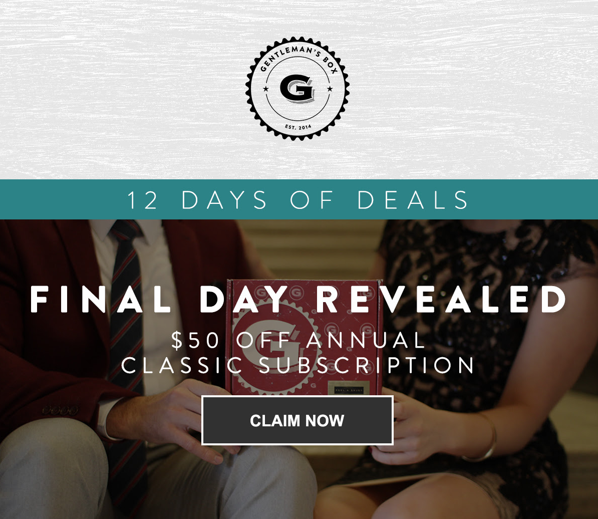 Gentleman’s Box Sale – $50 Off Annual Subscription!