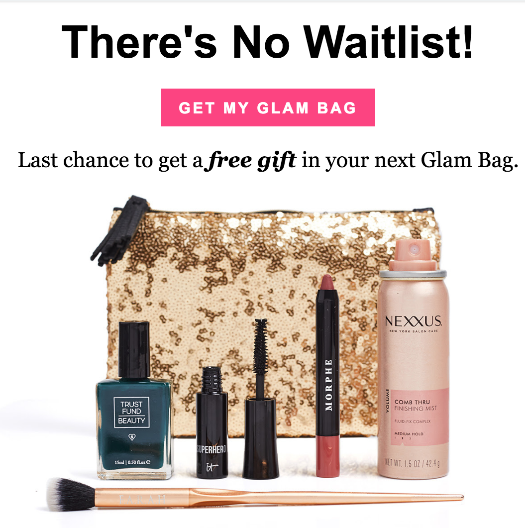 No Ipsy Waitlist! Last Call for December Glam Bag!