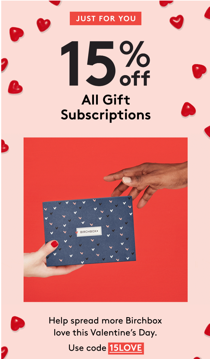 Save 15% Off Birchbox Gift Subscriptions!