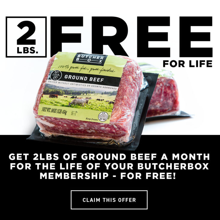 Butcher Box Coupon 2lbs Of Ground Beef For Life! MSA