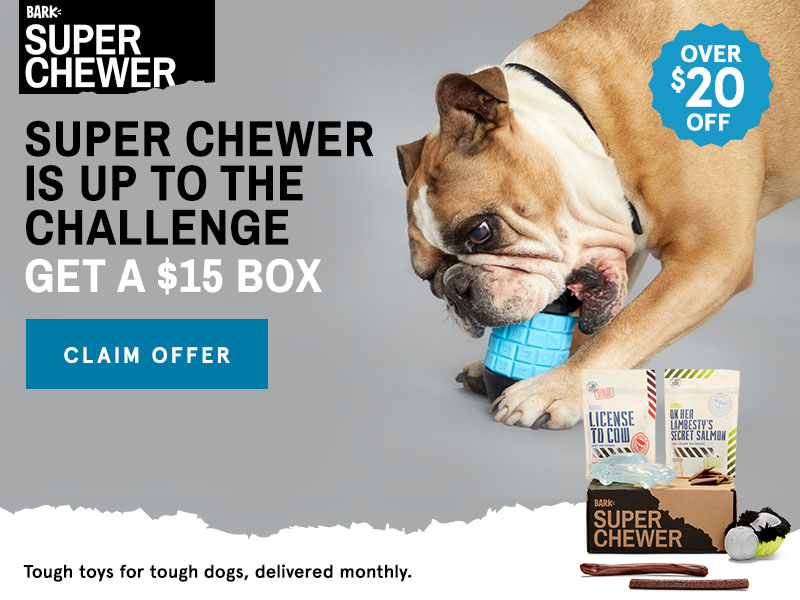 Super Chewer Coupon – First Box for $15!