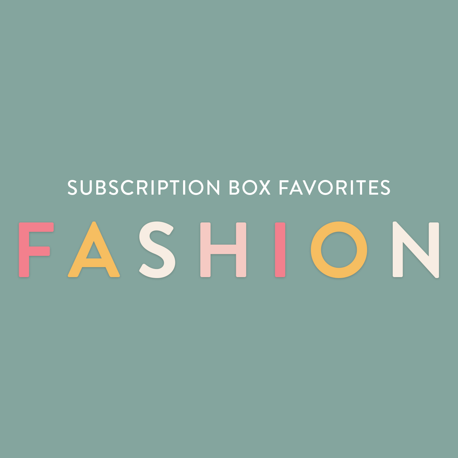 Our Favorites from August 2020 Clothing & Accessory Subscription Boxes