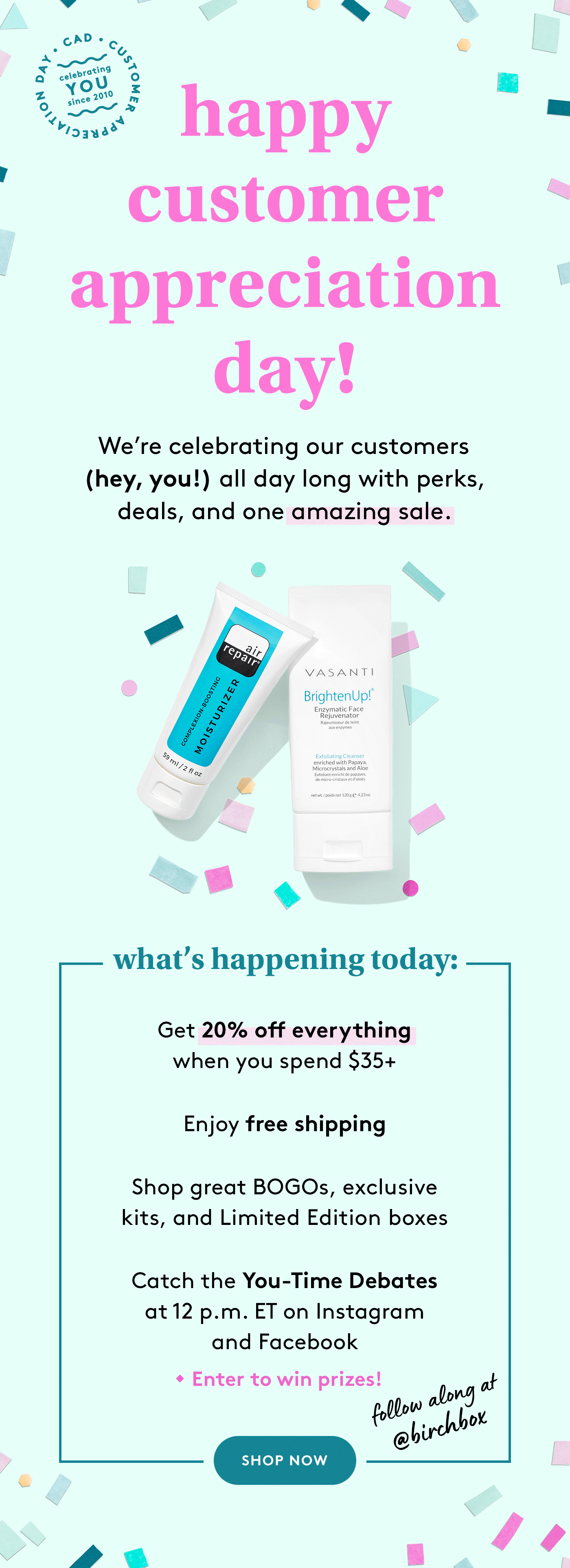 Birchbox Customer Appreciation Day Deal – 20% Off With $35+ Purchase