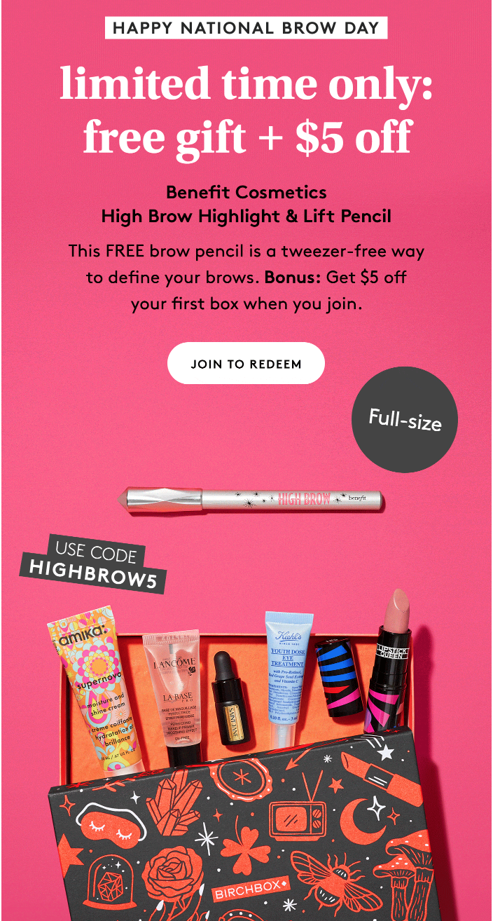 Birchbox Coupon – Free Benefit Cosmetics High Brow + $5 Off Your First Box!