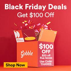 Gobble Meal Kit Black Friday Deal – $100 Off First Five Boxes!