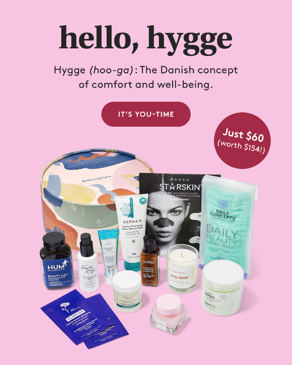 Birchbox Limited Edition How to Hygge Box – Available Now + Coupon!