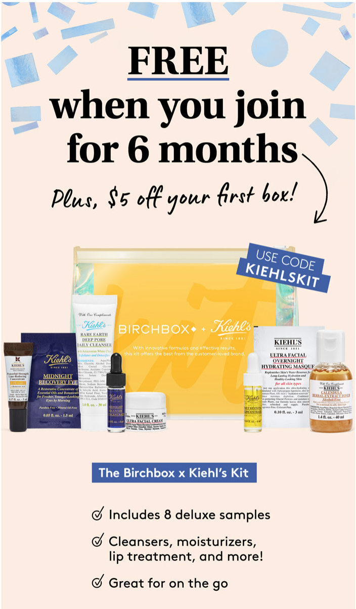 Birchbox Coupon – Free Birchbox x Kiehl’s Kit + $5 Off Your First Box!