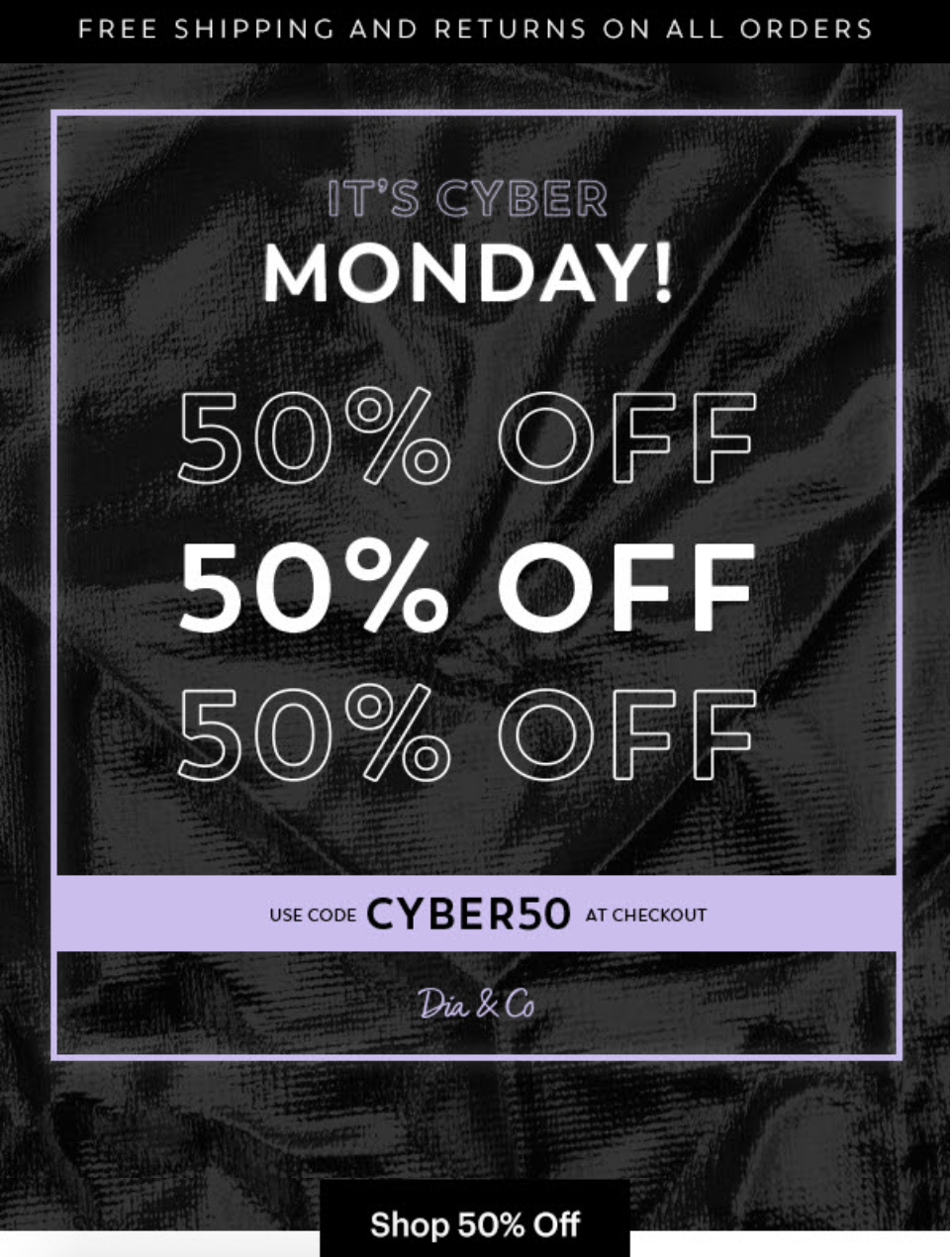Dia & Co Cyber Monday Coupon – 50% Off Shop Purchases + $20 Styling Fee Waived!