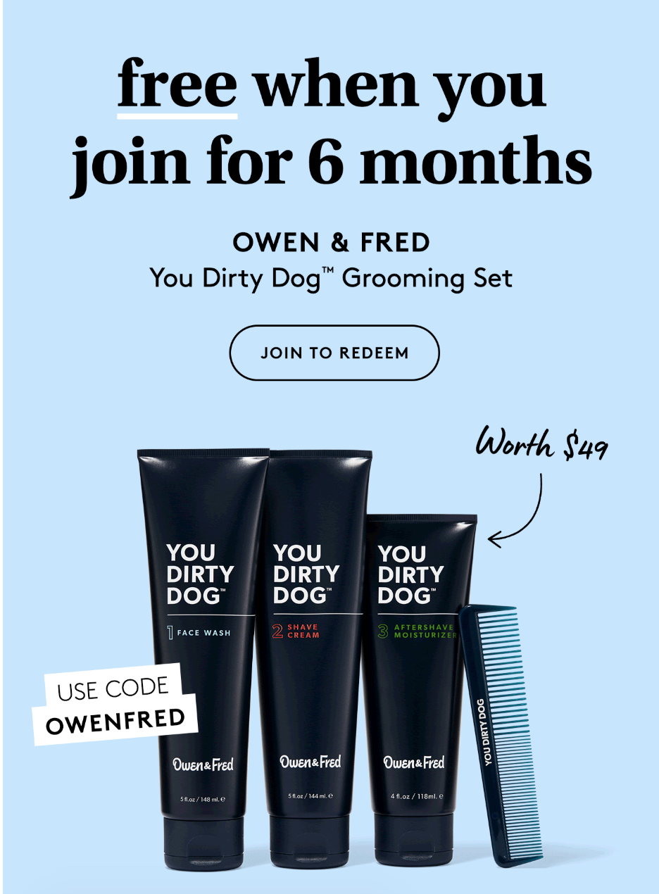 Birchbox Grooming Coupon – FREE Owen and Fred Dirty Dog Kit with 6-Month Subscription!