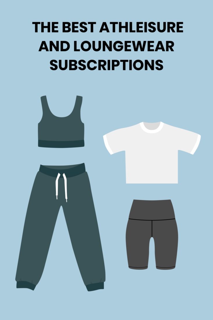 Best Athleisure and Loungewear Subscriptions for Time at Home