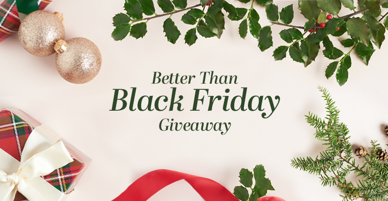 Better Than Black Friday Countdown Giveaway Winners 2020: Full List