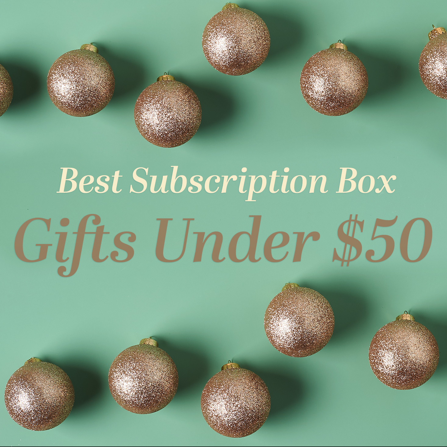 16 Best Subscription Box Gifts Under $50