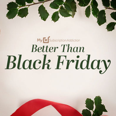 Better Than Black Friday Is Here: Shop Our Exclusive Deals!