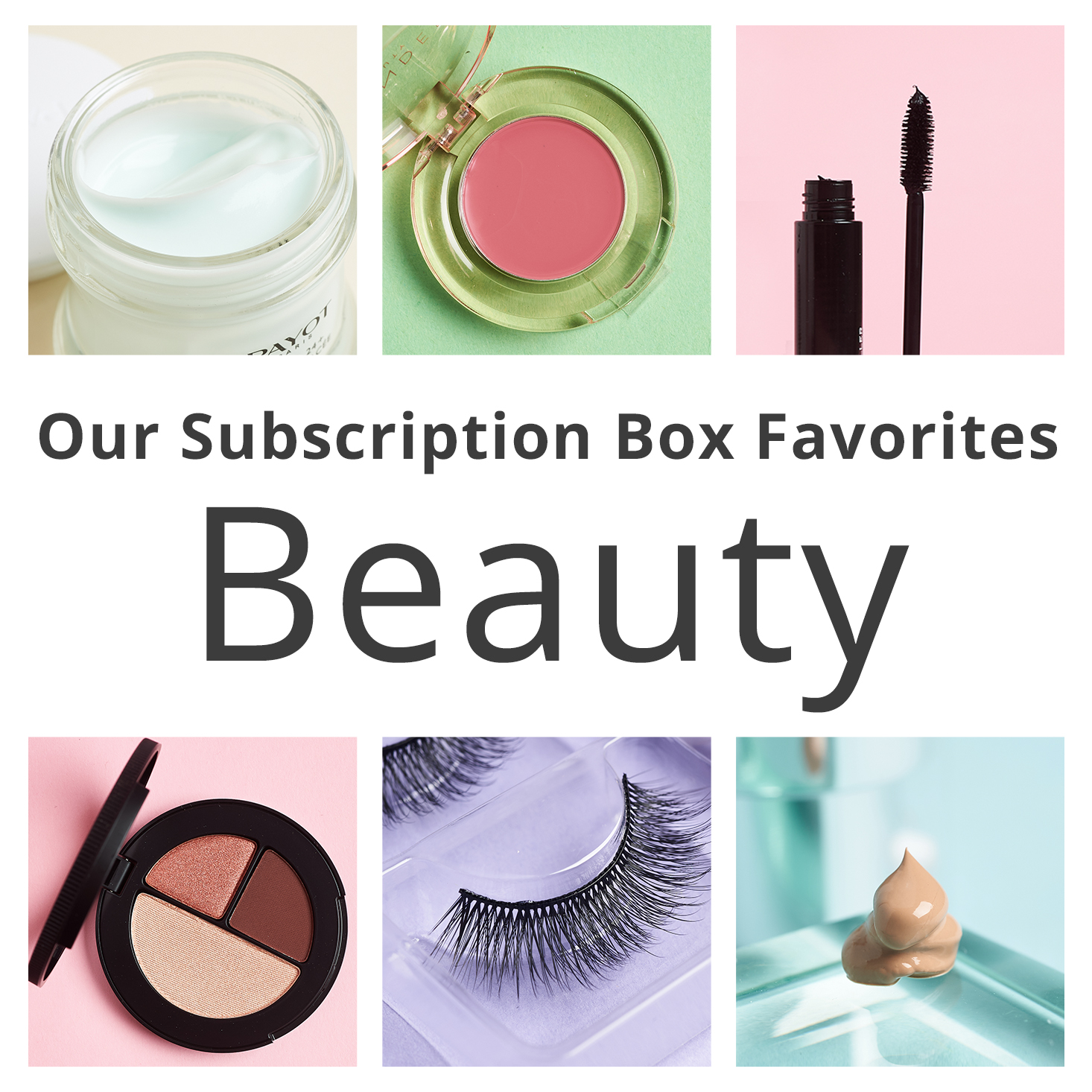The MSA Team’s Subscription Box BEAUTY Favorites for January 2021!