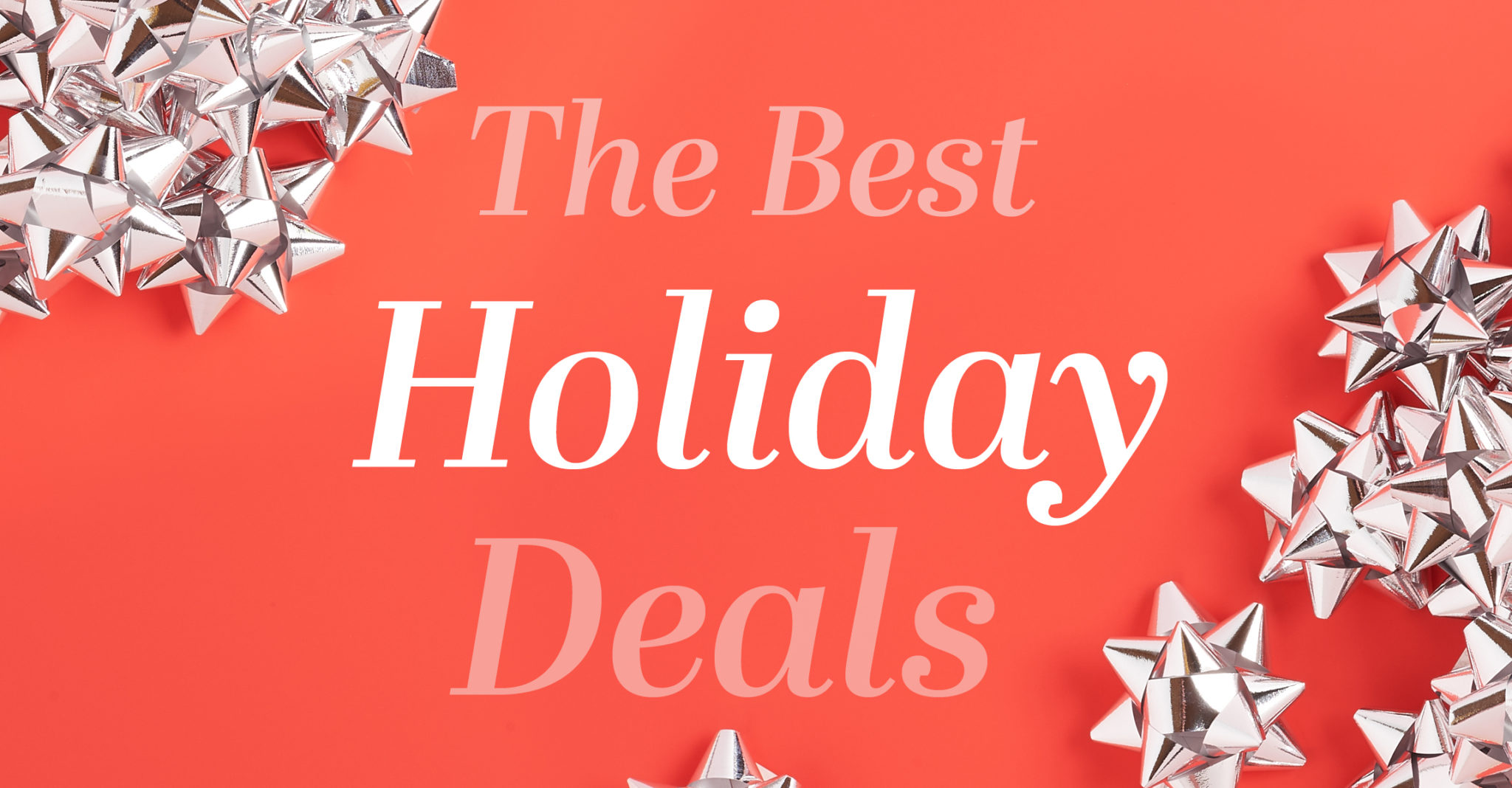 The 25 Best Holiday Deals Available Right Now! MSA