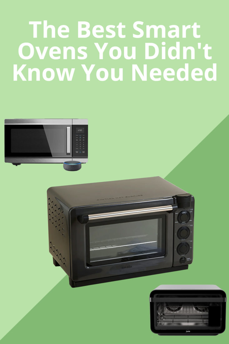 The 12 Best Smart Ovens You Didn't Know You Needed MSA