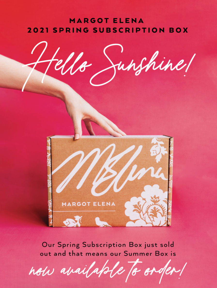 Margot Elena Subscription Box Summer 2021 Available For Pre-Order Now!