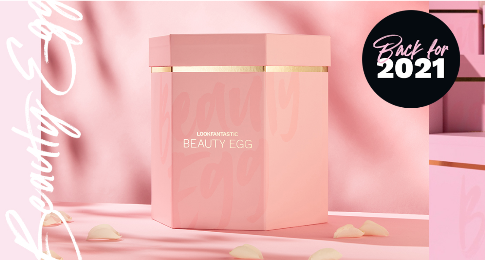 Look Fantastic Beauty Egg 2021 – Coming Soon!