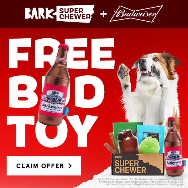 Bark Box Super Chewer Budweiser Toy Promo February 2021