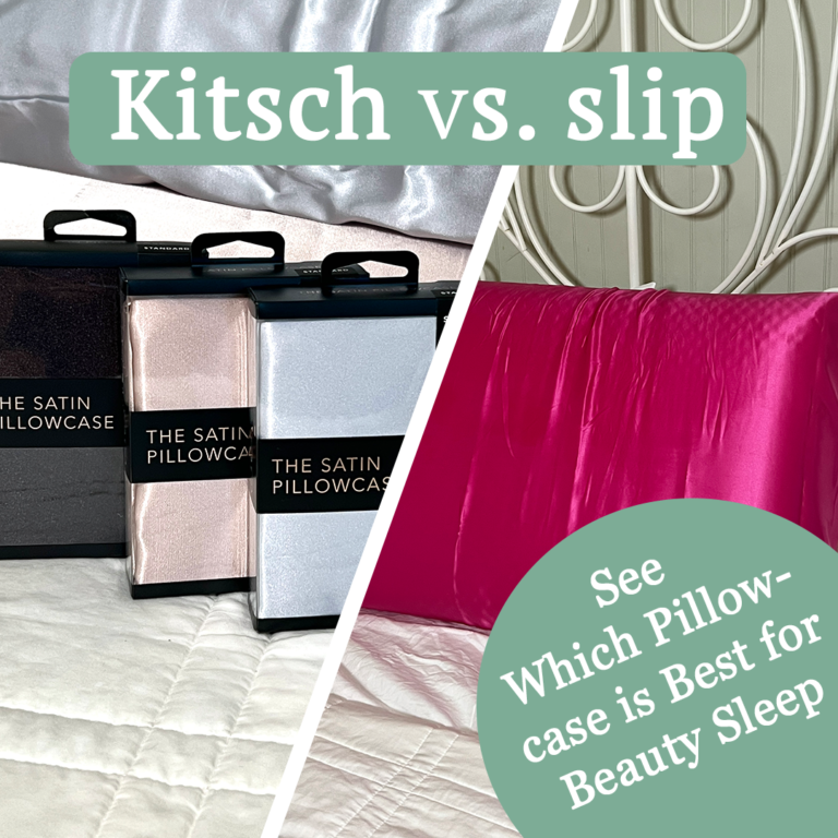 Kitsch Vs Slip Which Pillowcase Is Best For Beauty Sleep My Subscription Addiction