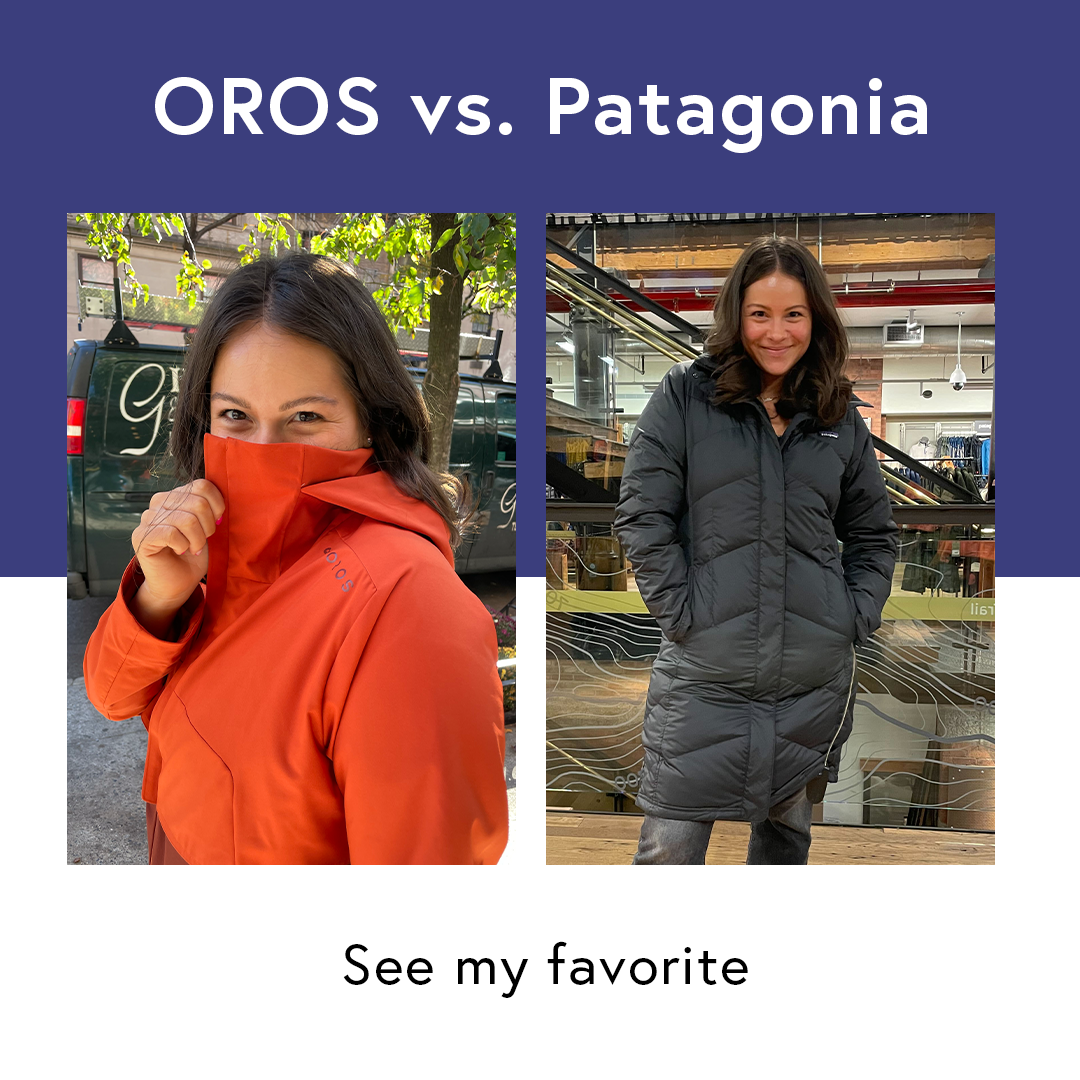 Patagonia vs. OROS: Find Out What I’ll Be Wearing All Winter Long