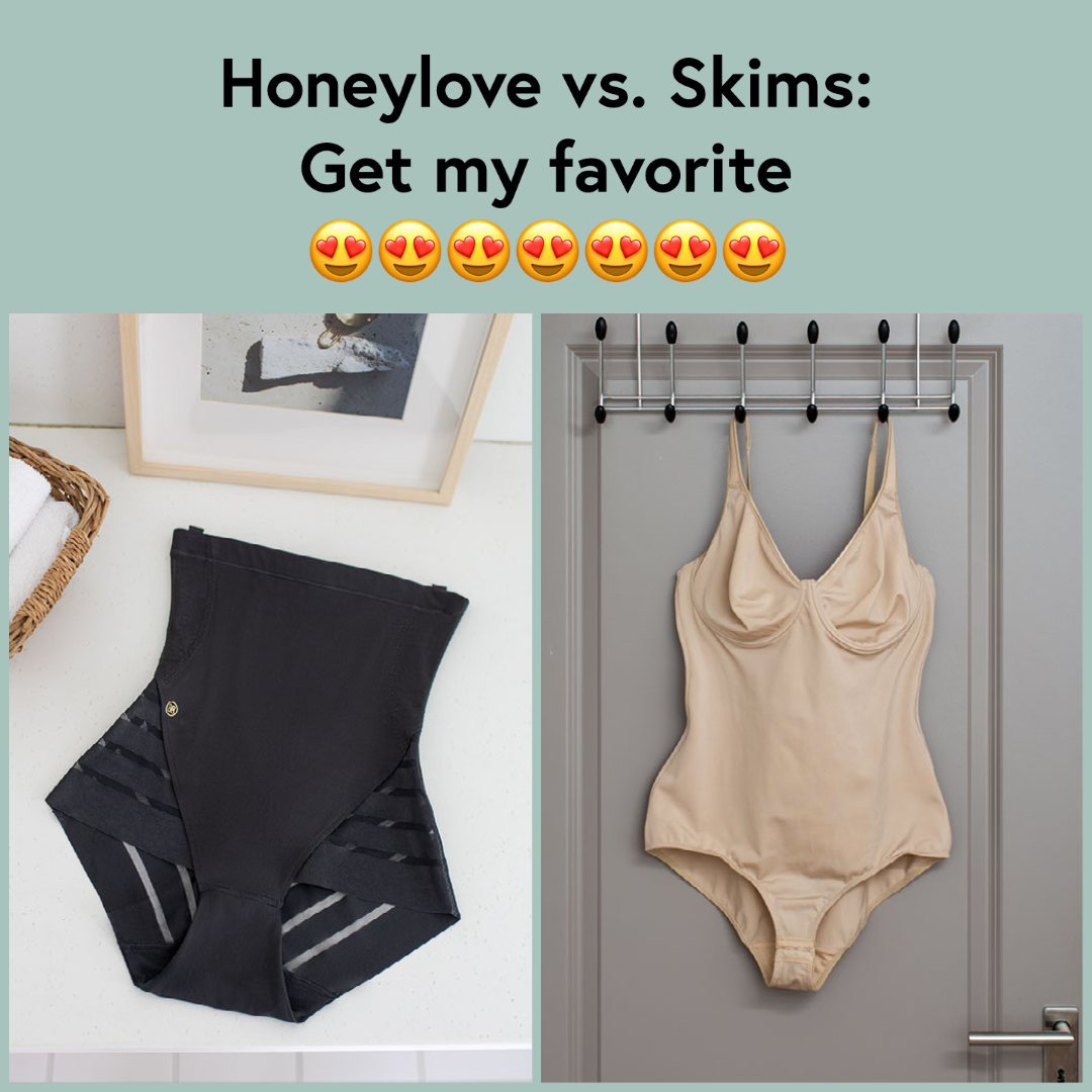 Choosing Between Skims and Honeylove? See Which One is Right for You.