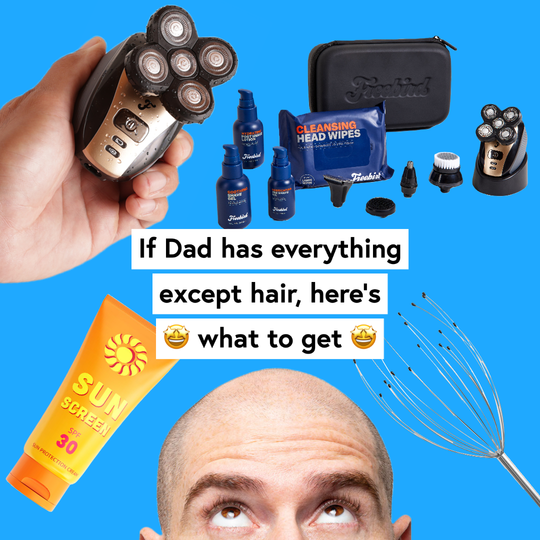 5 Best Father’s Day Gifts For The Dad Who Has Everything (Except Hair)