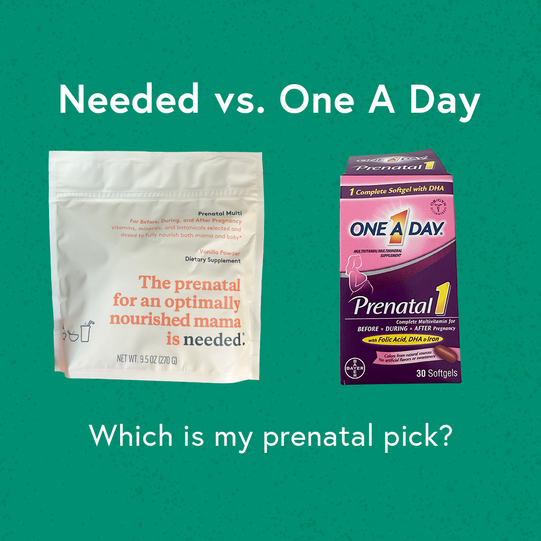 Needed vs. One A Day: We Tried Both Prenatal Vitamins So You Don’t Have To