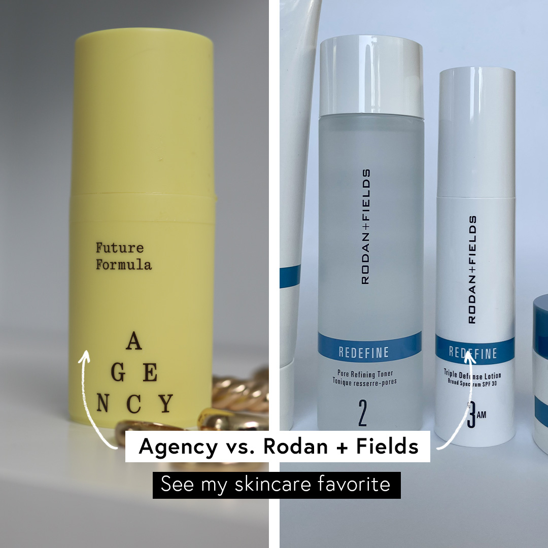 Agency vs. Rodan + Fields: Which Skincare Subscription Wins?