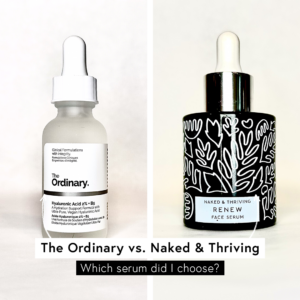 The Ordinary vs. Naked & Thriving: Which Hyaluronic Acid Serum Promotes
