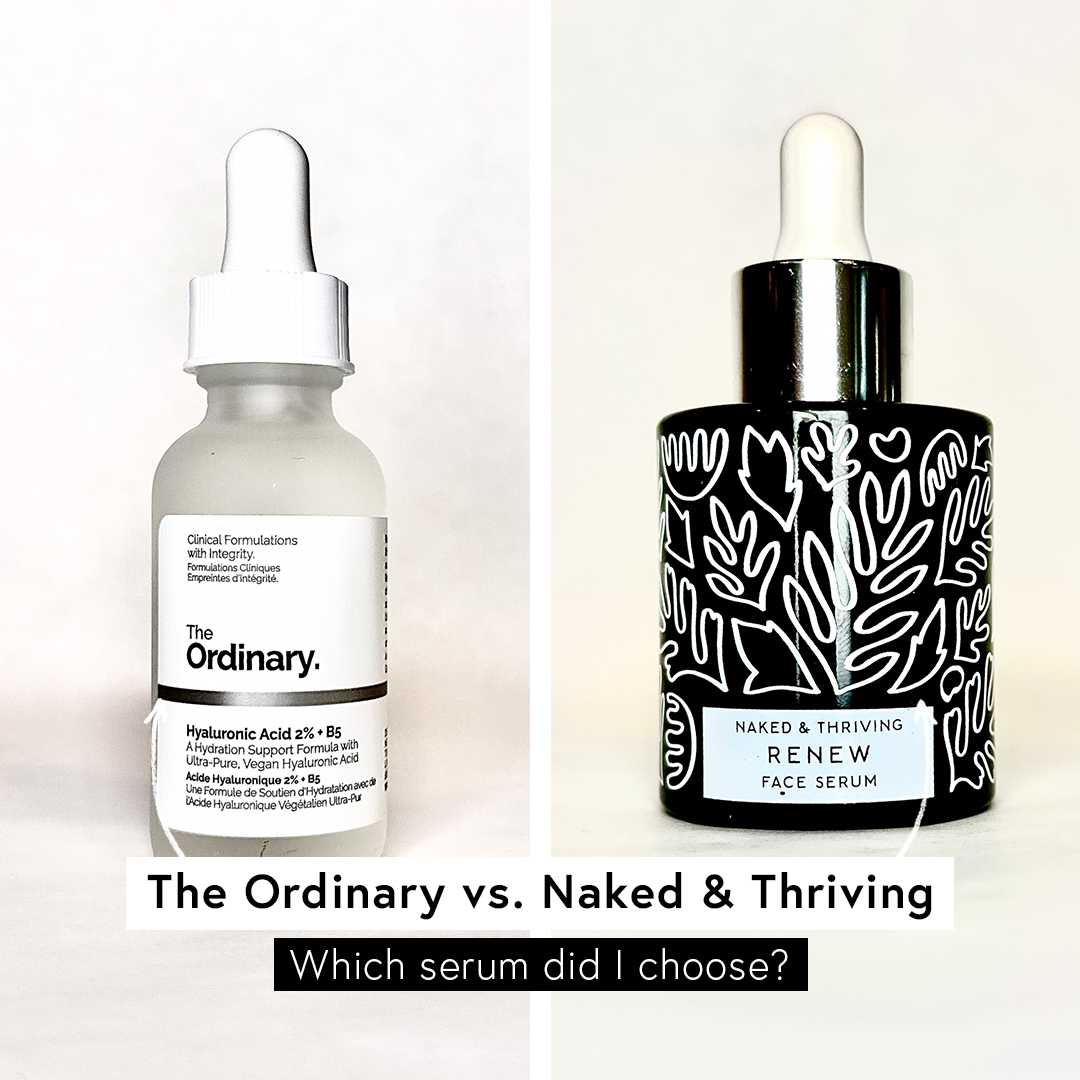 The Ordinary vs. Naked & Thriving: Which Hyaluronic Acid Serum Promotes Youthful-Looking Skin?