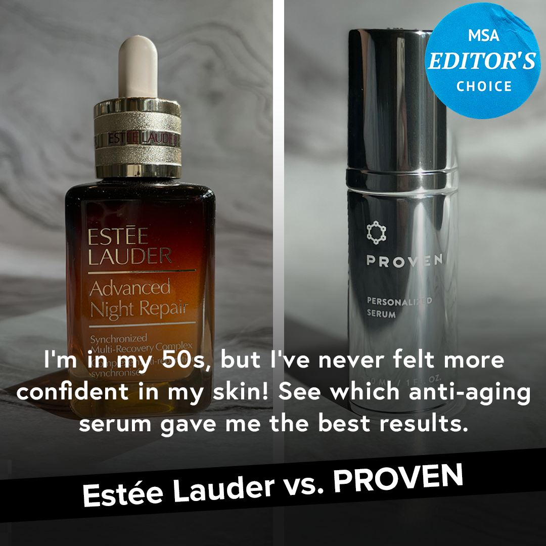 Estée Lauder vs. PROVEN: Which Serum Made Me Look 10 Years Younger?